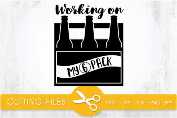 working on my 6 packs SVG, PNG, EPS, DXF, Cut File