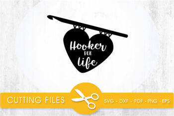 Hooker in life SVG, PNG, EPS, DXF, Cut File