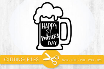 Happy St. Patrick’s Day SVG, PNG, EPS, DXF, Cut File